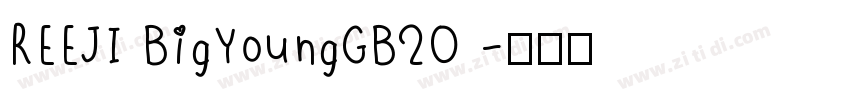 REEJI BigYoungGB20 字体转换